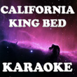 California King Bed  (karaoke)