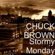 Stormy Monday