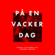 På en vacker dag (feat. Amanda Jenssen)