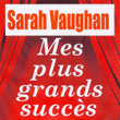Mes Plus Grands Succès