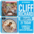 21 Today/32 Minutes & 17 Seconds With Cliff Richard