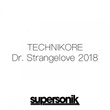 Dr. Strangelove 2018