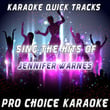 Karaoke Quick Tracks - Sing The Hits Of Jennifer Warnes (karaoke Version)