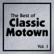 The Best Of Classic Motown Vol. 1