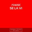 Se La Vi