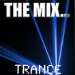 The Mix . Trance