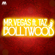 Bollywood (feat. Taz)