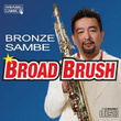 Broad Brush