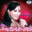 Kalpana - Sexy Bhail Ba Mijaj