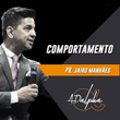 Jairo Manhães: Comportamento