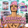 Bubblegum (Remix)