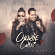 Se Cae el Mundo (feat. Tito Nieves)