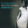 Don't Stop The Music/ Remixes