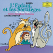 Ravel: L'enfant Et Les Sortilèges