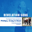 Revelation Song (as Made Popular By Phillips, Craig & Dean)