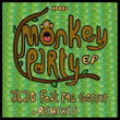 Monkey Party Ep (feat. Mc Gossip)