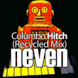 Columbo Hitch (Recycled Mix)