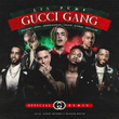 Gucci Gang (Official Remix)