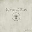 Lakes of Fire