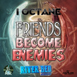 Friends Become Enemies - Single