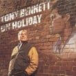 Tony Bennett On Holiday: A Tribute To Billie Holiday