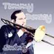 The Tommy Dorsey Orchestra  Swing