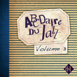 H&l: Abcdaire Du Jazz, Vol. 3
