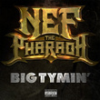 Big Tymin' - Single