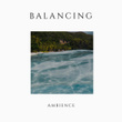 # 1 Album: Balancing Ambience