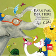 Karneval Der Tiere - Carnival Of The Animals