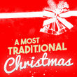 A Most Traditional Christmas
