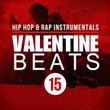 Hip Hop Beats & Rap Instrumentals Vol. 15
