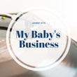 My Baby's Business