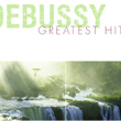 Debussy Greatest Hits