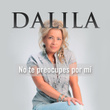 No Te Preocupes por Mi