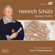 Schütz: Complete Recording, Vol. 15 – Becker Psalter