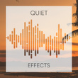 # 1 Album: Quiet Effects