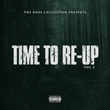 Time to Re-Up, Vol. 2 (Instrumental)