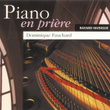 Piano En Prière 1 / Piano In Prayer 1