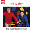 Ant & Dec - The Essential Collection