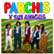 Parchis Y Sus Amigos