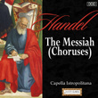 Handel: The Messiah (Choruses)