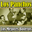 Los Mejores Boleros De Los Panchos