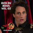 Rick Du Boiol: Chuchu Beleza, Vol. 2