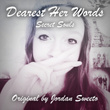 Dearest Her Words