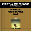 Glory In The Highest (premiere Performance Plus Track)