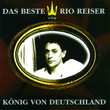 König Von Deutschland - Das Beste Von Rio Reiser