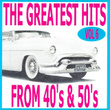 The Greatest Hits From 40's And 50's, Vol. 6