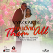 I've Loved Them All (Tribute To Valrie) - Single