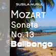 Mozart: Sonata No. 13, Kv 333, 2. Movement Baligongo